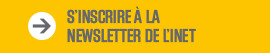 S'inscrire à la Newsletter de l'INET