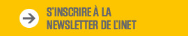 S'inscrire à la Newsletter de l'INET