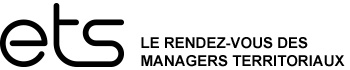 ETS le rendez-vous des managers territoriaux