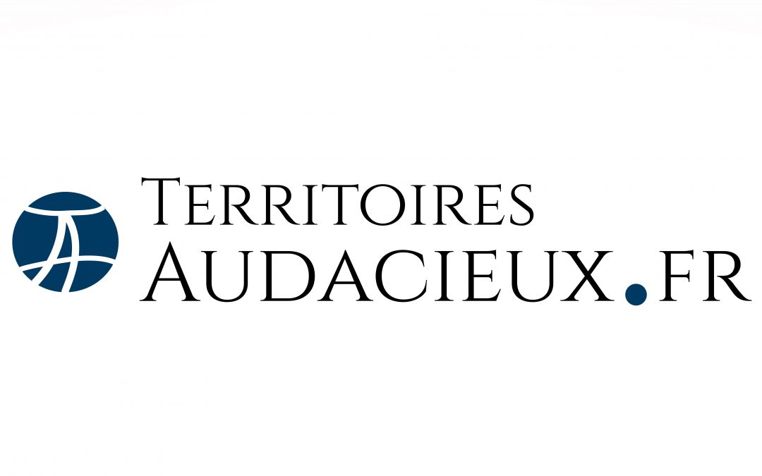 TERRITOIRES AUDACIEUX